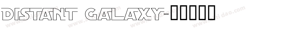 Distant Galaxy字体转换